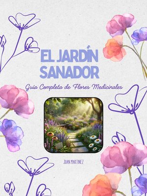 cover image of "El Jardín Sanador